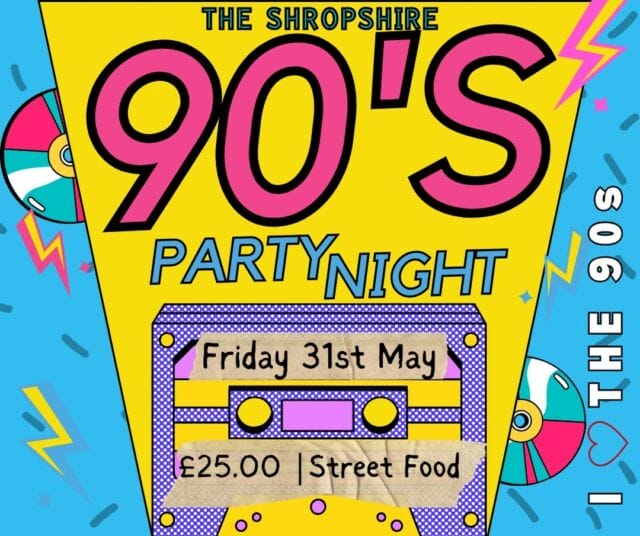 💿We are on countdown for our 90's Party Night!!!! 
Looking for good excuse to get together with friends, let your hair down and have a great night out? 
Practice those dance routines, get your 90s gear out and come an enjoy a night of SMASH HITS! No need to bring your song lyrics from your CDS!!!
We are throwing it back on Friday 31st May and tickets are still available to book!
£25.00 per person includes a delicious street food inspired menu! 
Go online 👉 https://www.ibookedonline.com/.../event-bookings/90s-night
📞 01952 677800 opt 2
💻 events@theshropshire.co.uk 
#theshropshire #90snight #90spartynight #nightout #telfordvenue #partynight #outout #whatsontelford